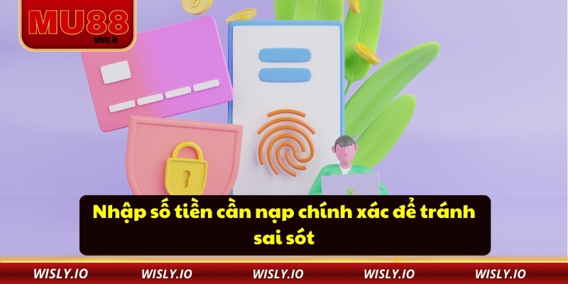 Nạp Tiền Mu88 - Hệ Thống Thanh Toán Đa Kênh Nhanh Chóng Nhập số tiền cần nạp chính xác để tránh sai sót